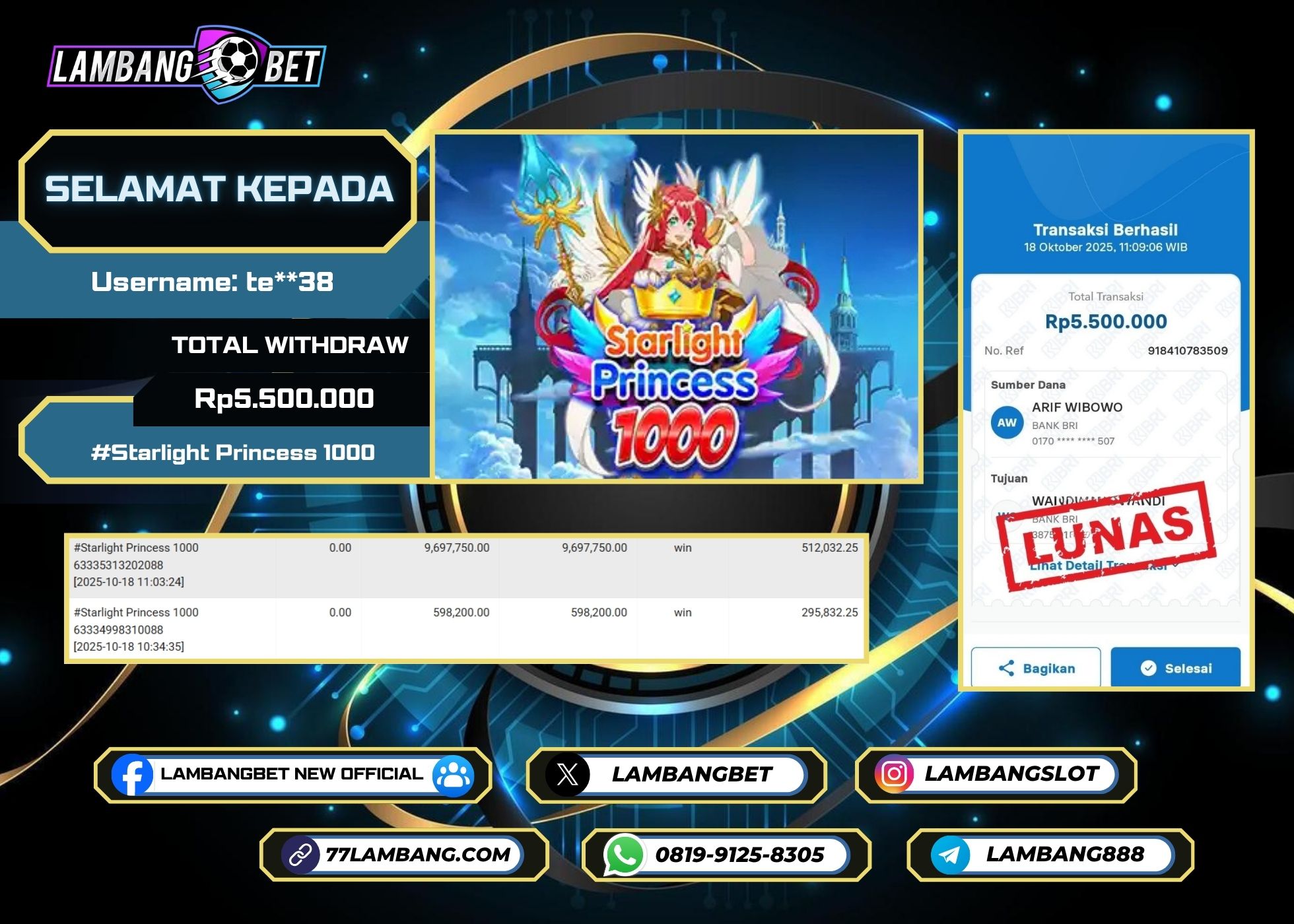 LAMBANGBET [18 OKTOBER 2025] JACKPOT SLOT Starlight Princess 1000 "Rp5.500.000" LUNAS